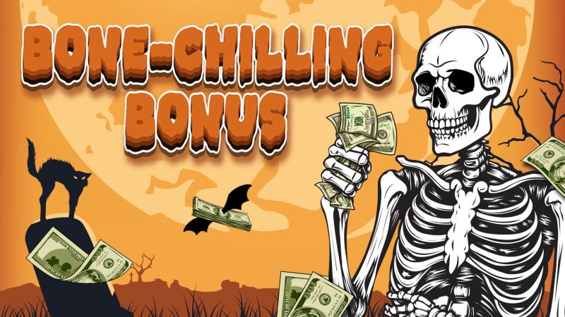 Bone Chilling Bonus