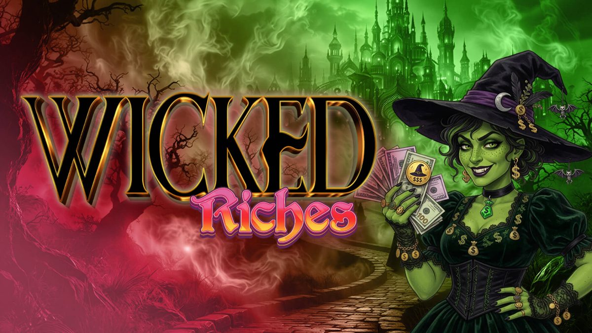Wicked Riches
